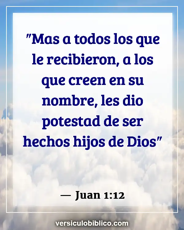 Versículos De La Biblia sobre Responsabilidad personal (Juan 1:12)