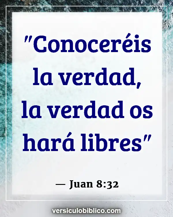 Versículos De La Biblia sobre Gente complaciendo (Juan 8:32)