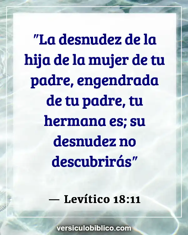 Versículos De La Biblia sobre Casarse con primos (Levítico 18:11)