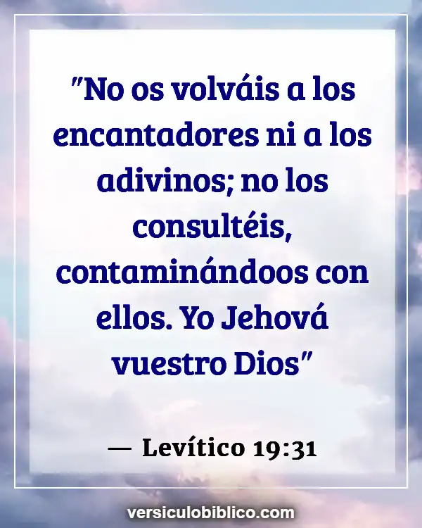 Versículos De La Biblia sobre Guía (Levítico 19:31)