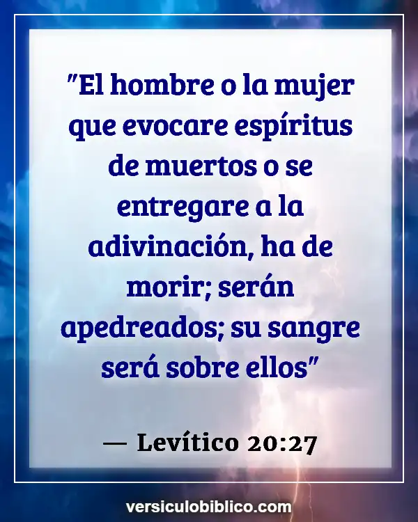 Versículos De La Biblia sobre Ungiendo tu hogar (Levítico 20:27)