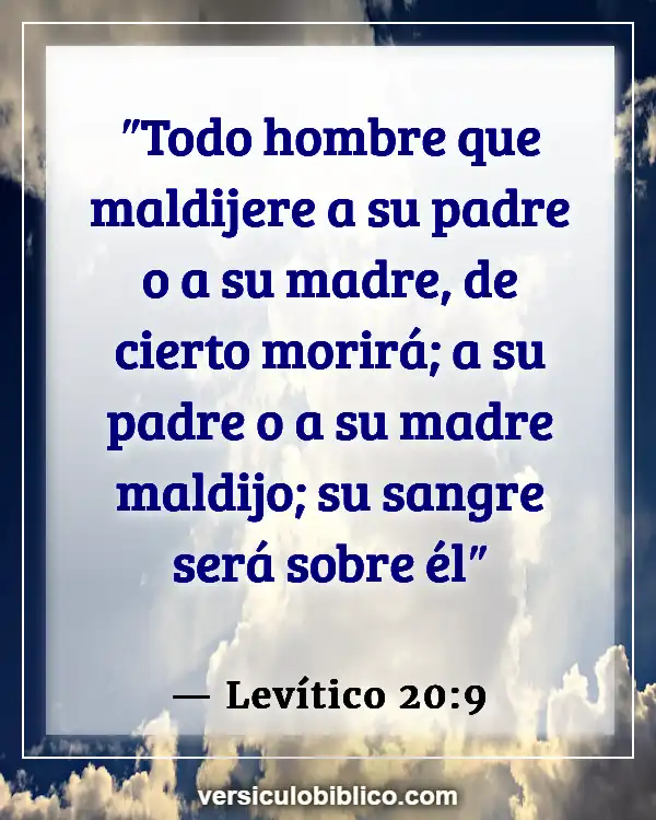 Versículos De La Biblia sobre Madre (Levítico 20:9)