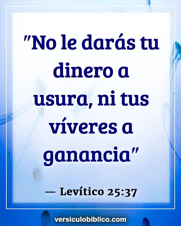 Versículos De La Biblia sobre Usura (Levítico 25:37)