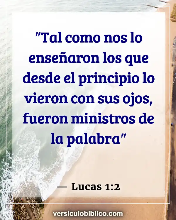 Versículos De La Biblia sobre Camino (Lucas 1:2)