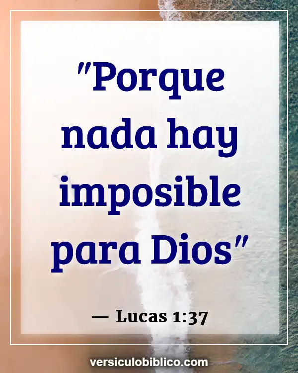 Versículos De La Biblia sobre Intromisión (Lucas 1:37)