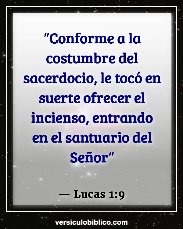 Versículos De La Biblia sobre Sacerdotes (Lucas 1:9)