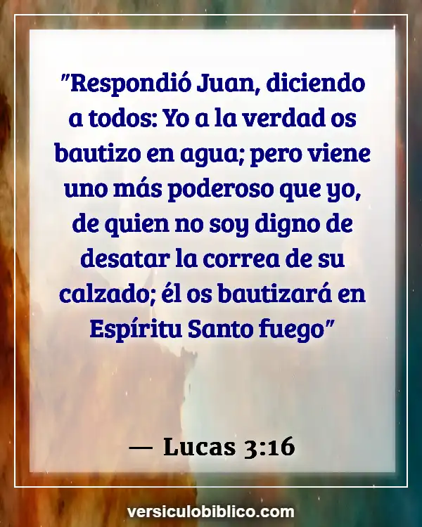 Versículos De La Biblia sobre Pentecostés (Lucas 3:16)