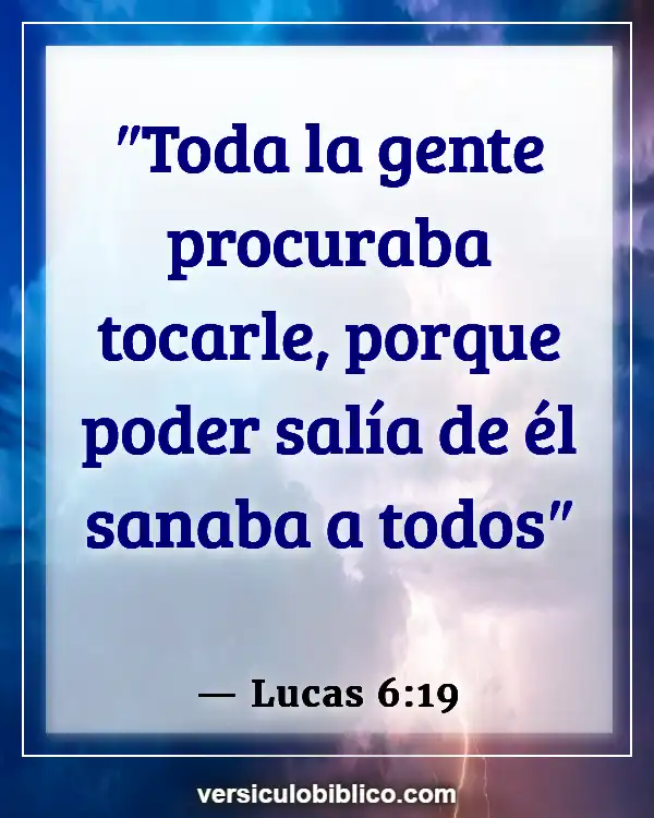 Versículos De La Biblia sobre Conócete a ti mismo (Lucas 6:19)