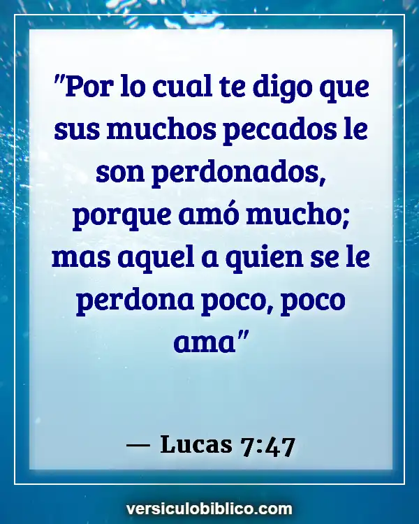 Versículos De La Biblia sobre Año Nuevo (Lucas 7:47)