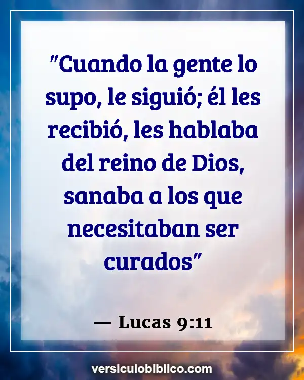 Versículos De La Biblia sobre Buena salud (Lucas 9:11)