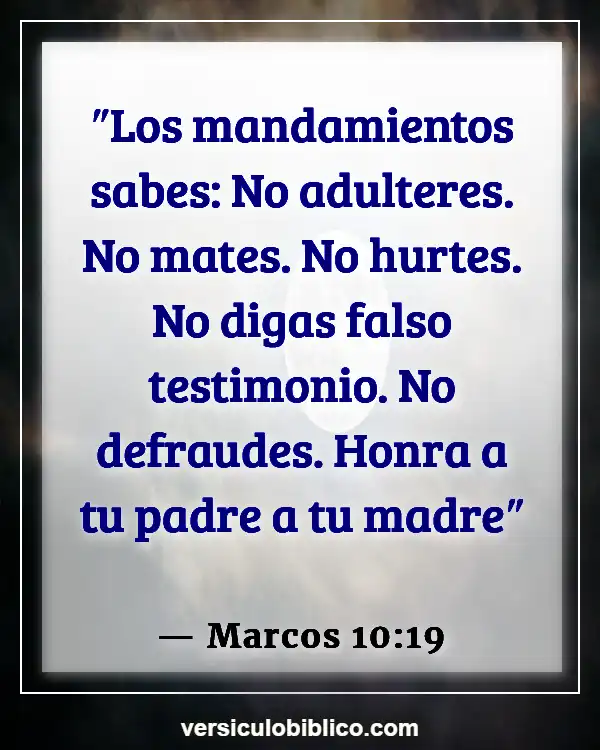 Versículos De La Biblia sobre Madre (Marcos 10:19)