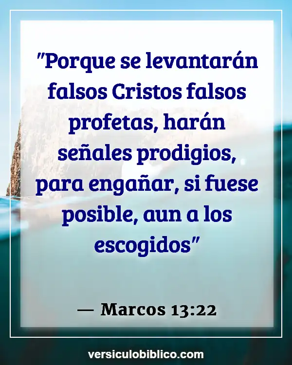 Versículos De La Biblia sobre Otras religiones (Marcos 13:22)