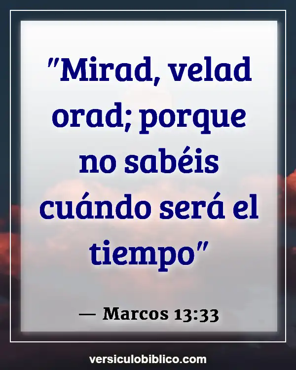 Versículos De La Biblia sobre Ungiendo tu hogar (Marcos 13:33)