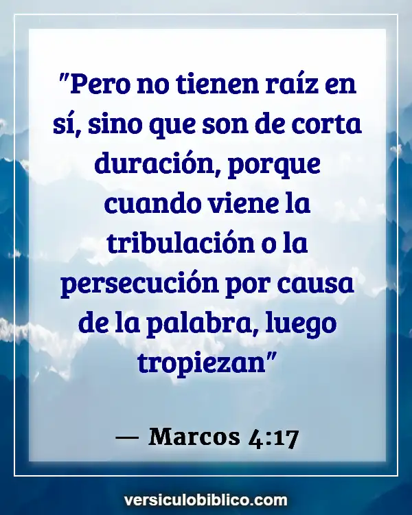 Versículos De La Biblia sobre Pulmones (Marcos 4:17)