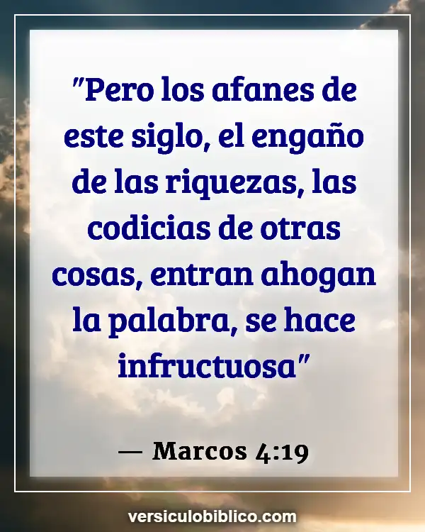 Versículos De La Biblia sobre Bendiciones de la casa (Marcos 4:19)