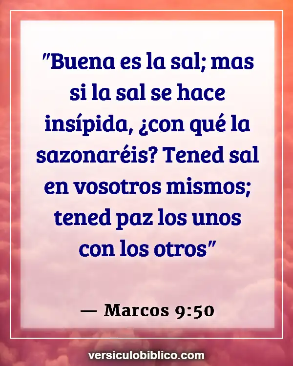 Versículos De La Biblia sobre Pacificadores (Marcos 9:50)