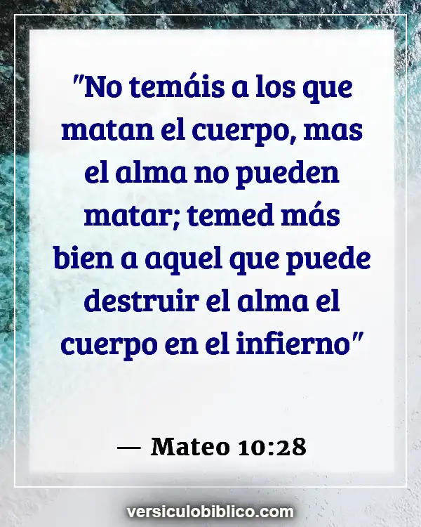 Versículos De La Biblia sobre Pulmones (Mateo 10:28)