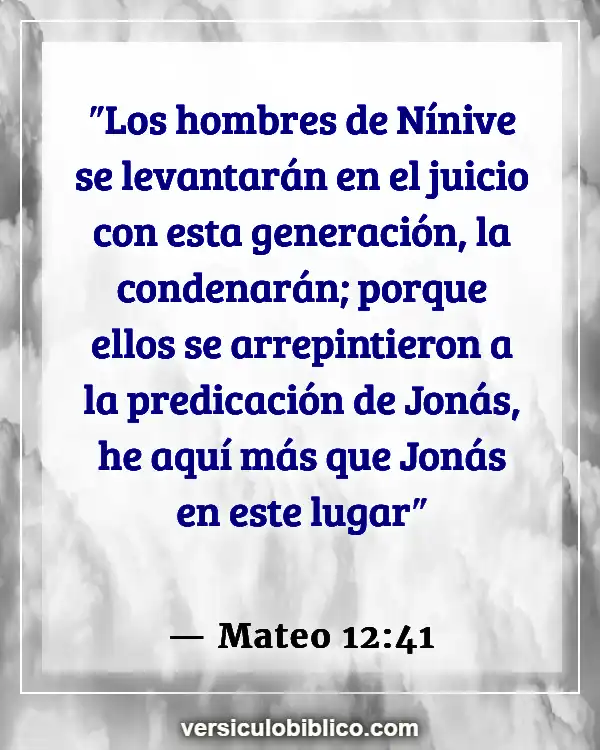 Versículos De La Biblia sobre Jonás (Mateo 12:41)