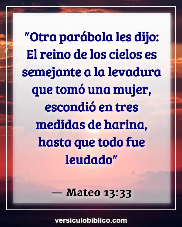 Versículos De La Biblia sobre Semilla de mostaza (Mateo 13:33)