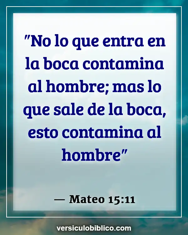 Versículos De La Biblia sobre Insultos (Mateo 15:11)