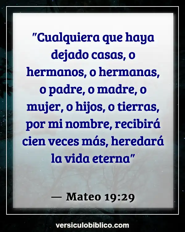 Versículos De La Biblia sobre Dejar a la familia después del matrimonio (Mateo 19:29)