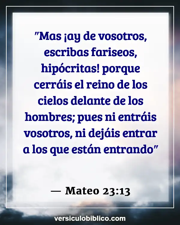 Versículos De La Biblia sobre Fariseos (Mateo 23:13)