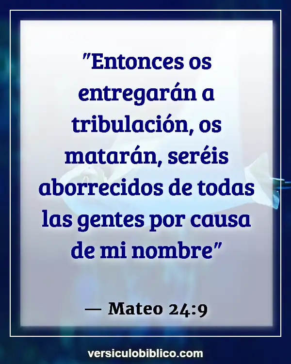 Versículos De La Biblia sobre Insultos (Mateo 24:9)