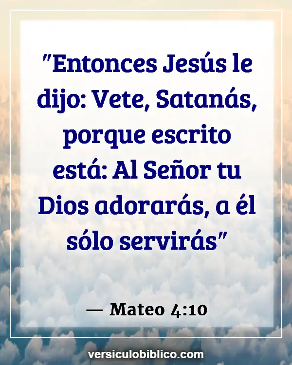 Versículos De La Biblia sobre Glorificando a Dios (Mateo 4:10)