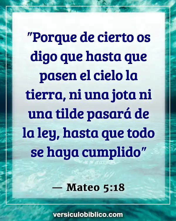 Versículos De La Biblia sobre Glorificando a Dios (Mateo 5:18)