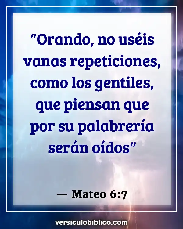 Versículos De La Biblia sobre Petición (Mateo 6:7)