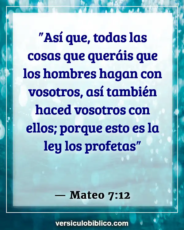 Versículos De La Biblia sobre Personalidad (Mateo 7:12)