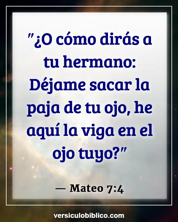 Versículos De La Biblia sobre Apariencia física (Mateo 7:4)