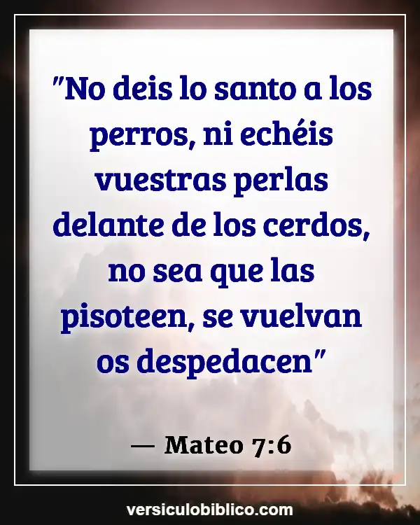 Versículos De La Biblia sobre Mascotas (Mateo 7:6)