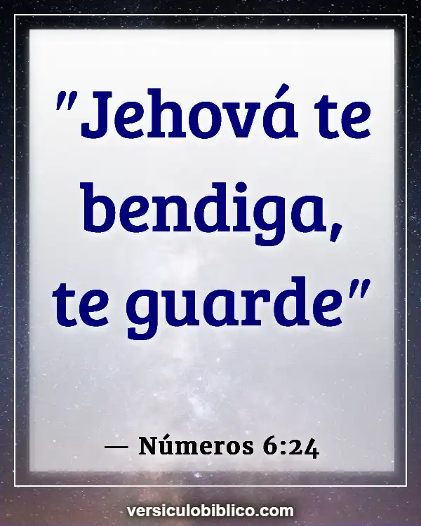 Versículos De La Biblia sobre Bendiciones de la casa (Números 6:24)