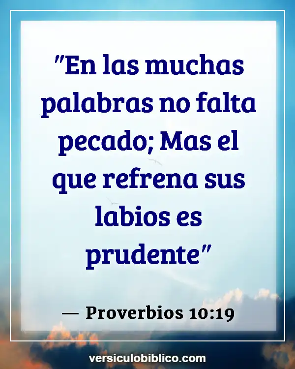 Versículos De La Biblia sobre Intromisión (Proverbios 10:19)