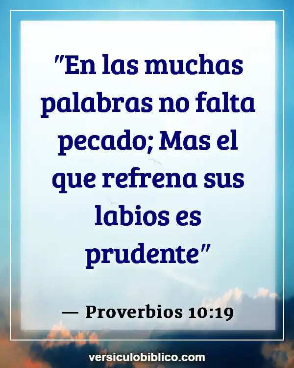 Versículos De La Biblia sobre Perfeccionismo (Proverbios 10:19)