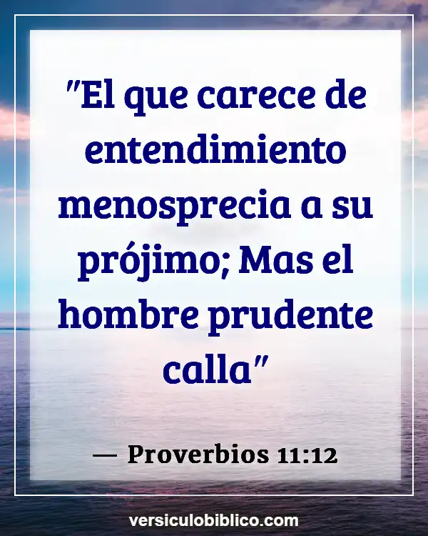 Versículos De La Biblia sobre Insultos (Proverbios 11:12)
