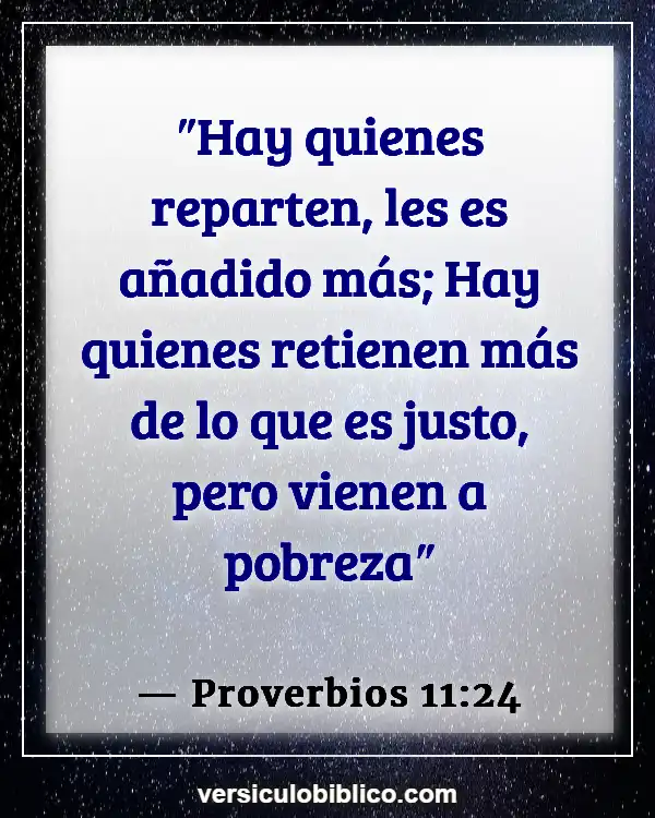 Versículos De La Biblia sobre Pagar los diezmos (Proverbios 11:24)