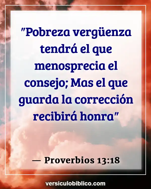 Versículos De La Biblia sobre Instrucción (Proverbios 13:18)