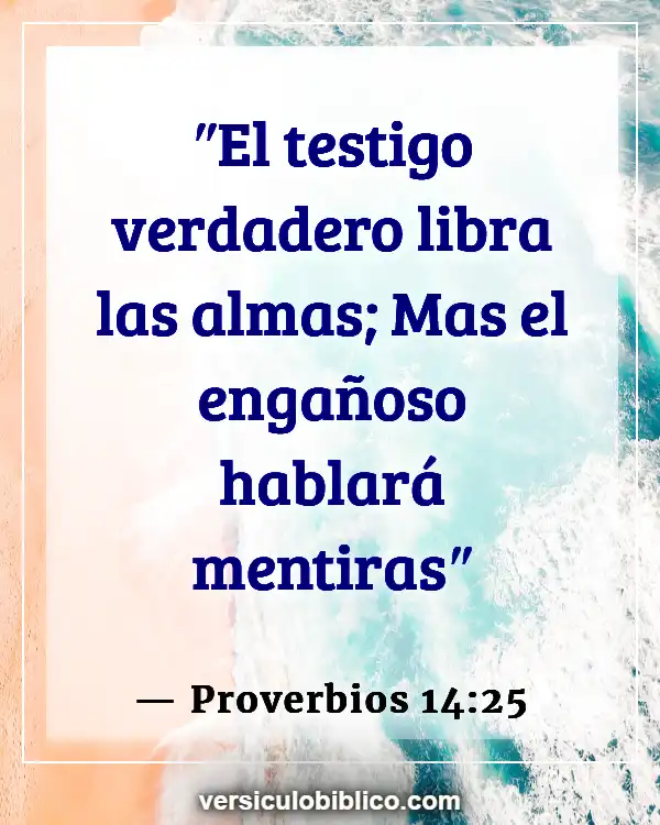 Versículos De La Biblia sobre Engañar a los demás (Proverbios 14:25)