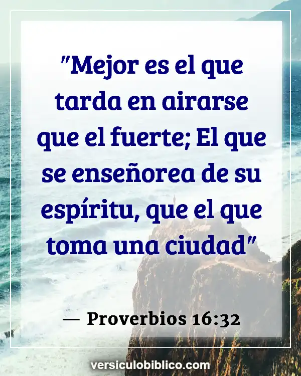 Versículos De La Biblia sobre Control mental (Proverbios 16:32)