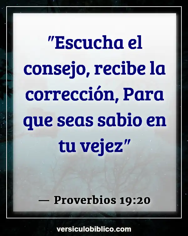 Versículos De La Biblia sobre Conocimiento (Proverbios 19:20)