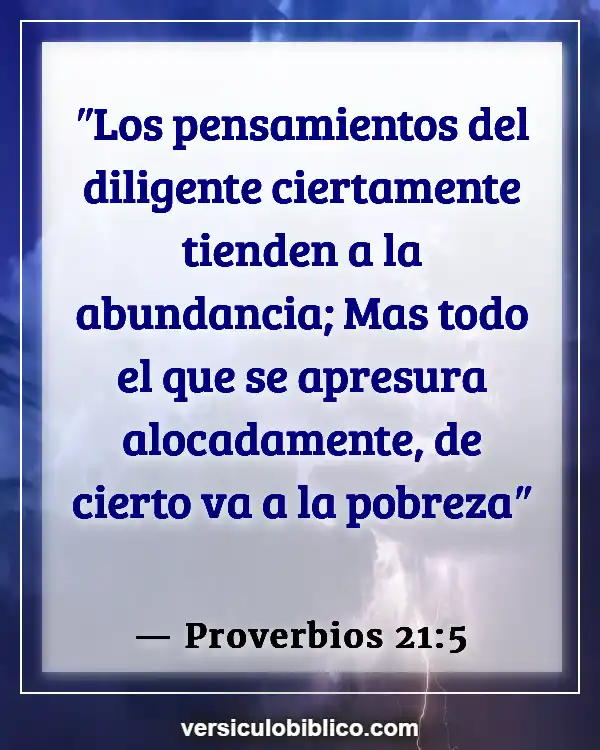Versículos De La Biblia sobre Inversión (Proverbios 21:5)
