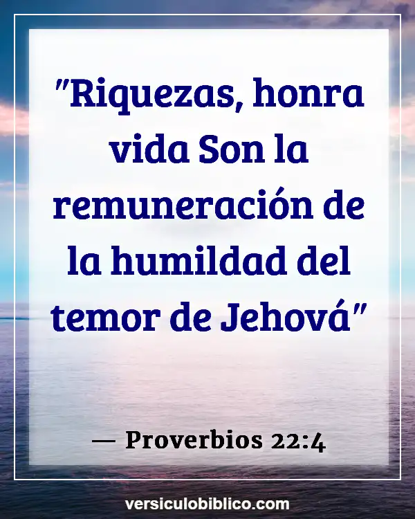 Versículos De La Biblia sobre Aptitud física (Proverbios 22:4)