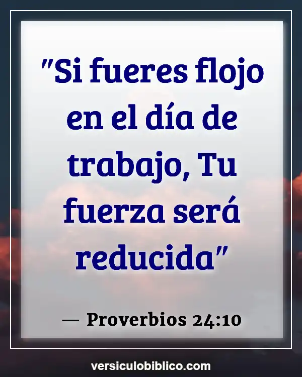 Versículos De La Biblia sobre Organización (Proverbios 24:10)