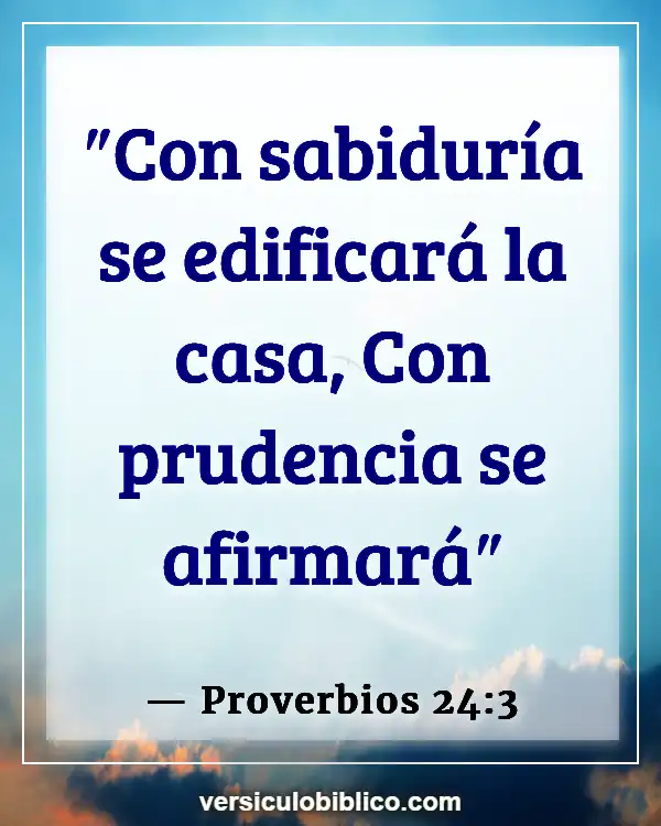 Versículos De La Biblia sobre Bendiciones de la casa (Proverbios 24:3)