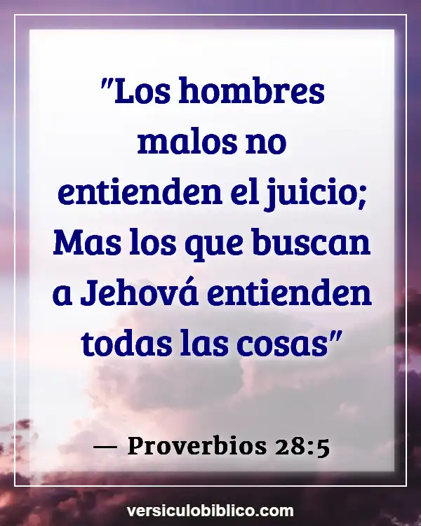 Versículos De La Biblia sobre Justicia y equidad (Proverbios 28:5)