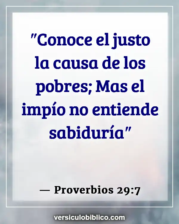 Versículos De La Biblia sobre Justicia y equidad (Proverbios 29:7)