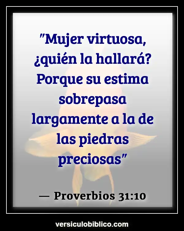 Versículos De La Biblia sobre Ir de fiesta (Proverbios 31:10)