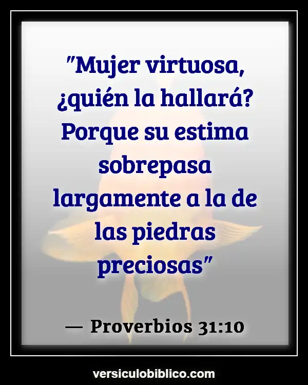 Versículos De La Biblia sobre Personalidad (Proverbios 31:10)